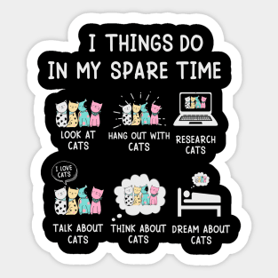 i think do in my spare time Sticker